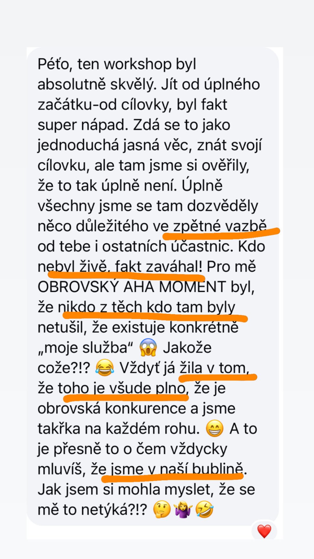 Reakce účastnice workshopu, obrovský aha moment